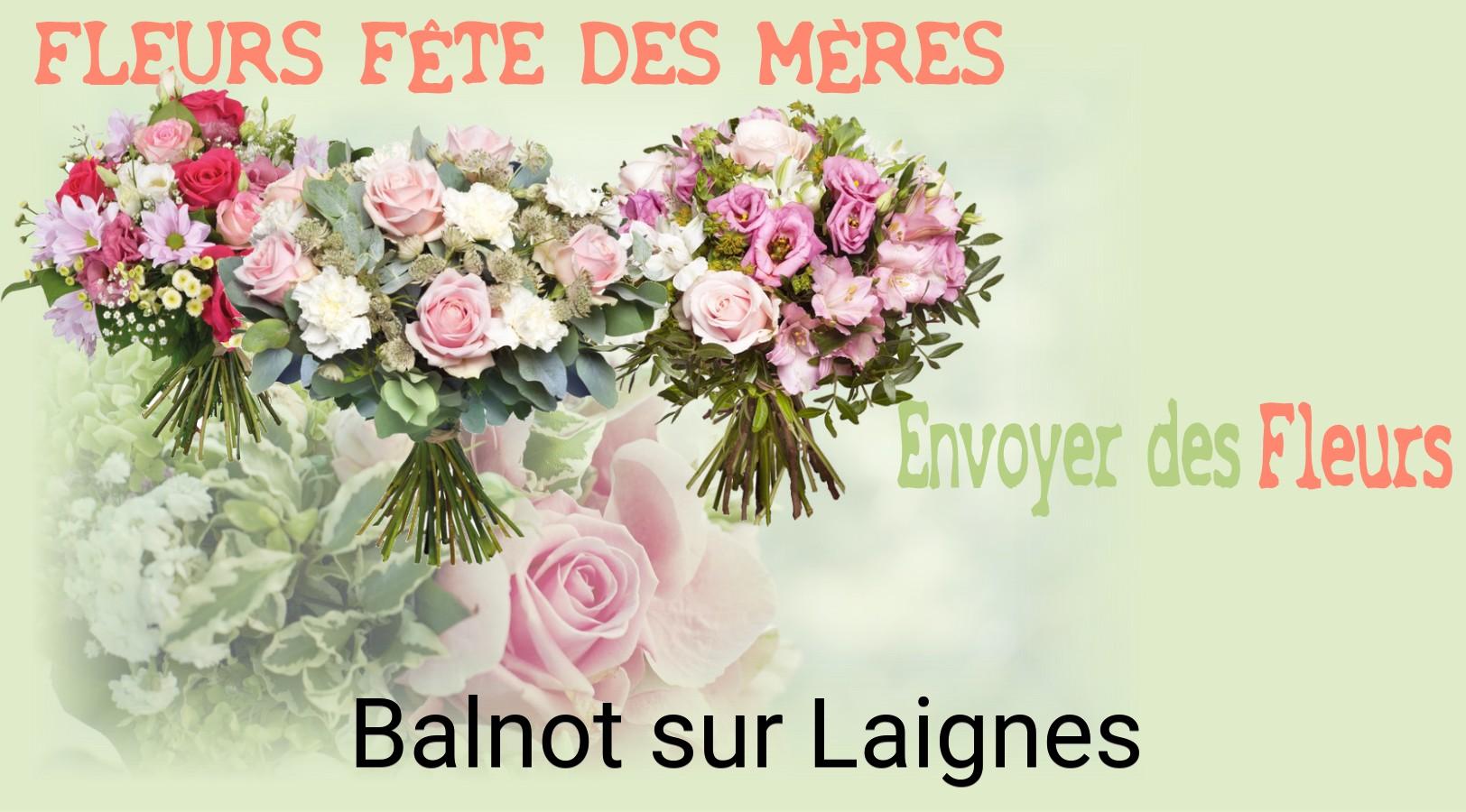 Bouquet de Fête des Mères livré à Balnot-sur-Laignes